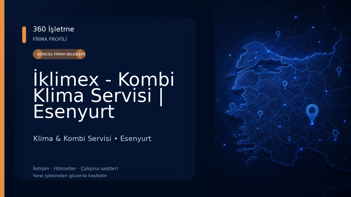 İklimex - Kombi Klima Servisi | Esenyurt