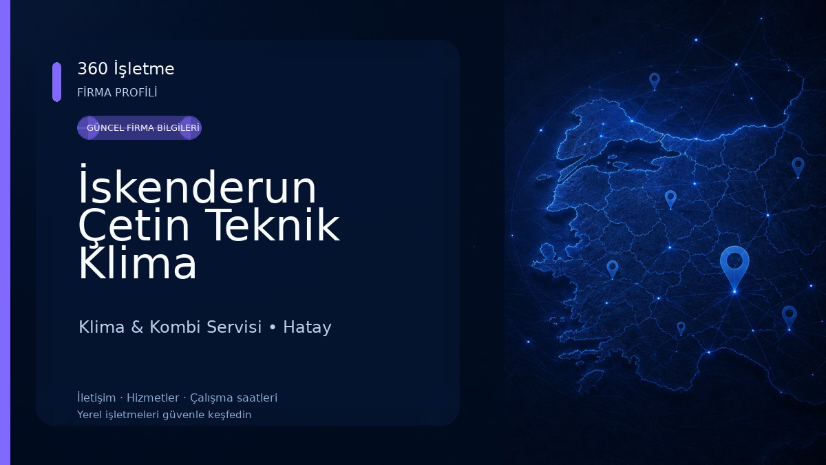 İskenderun Çetin Teknik Klima Bakım/Servis