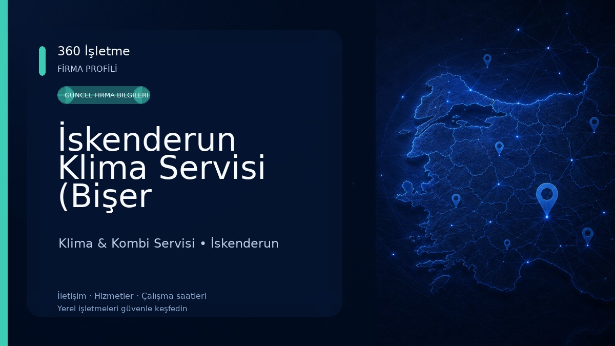 İskenderun Klima Servisi (Bişer İklimlendirme) Klima & Kombi Servisi