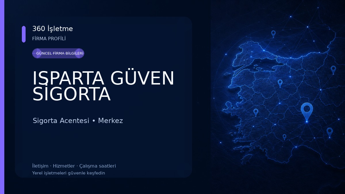 ISPARTA GÜVEN SİGORTA Sigorta Acentesi