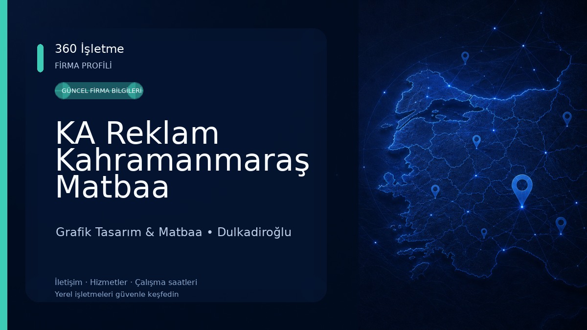 KA Reklam Kahramanmaraş Matbaa 