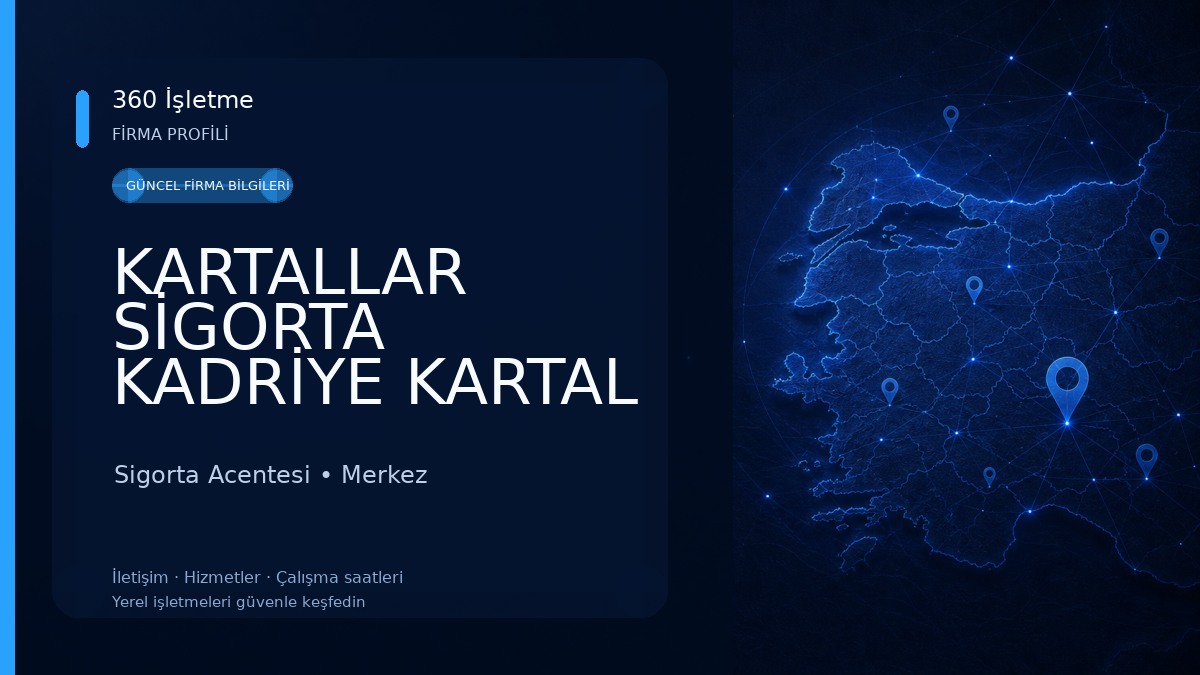 KARTALLAR SİGORTA KADRİYE KARTAL