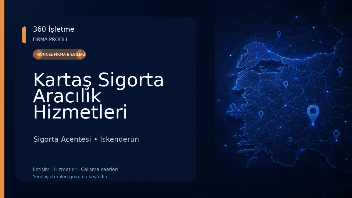Kartaş Sigorta Aracılık Hizmetleri Sigorta Acentesi