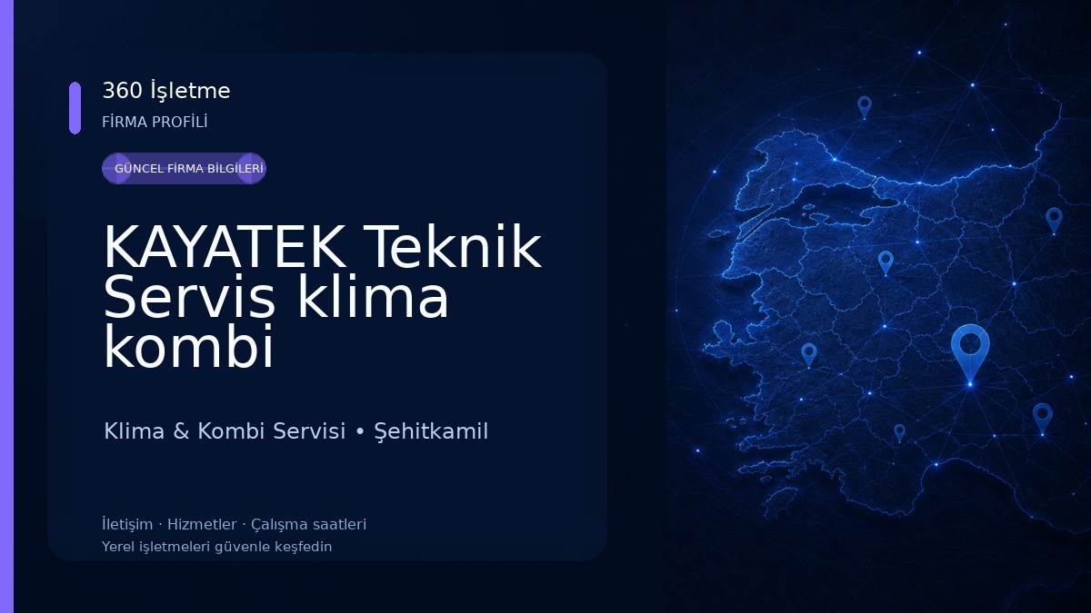KAYATEK Teknik Servis klima kombi