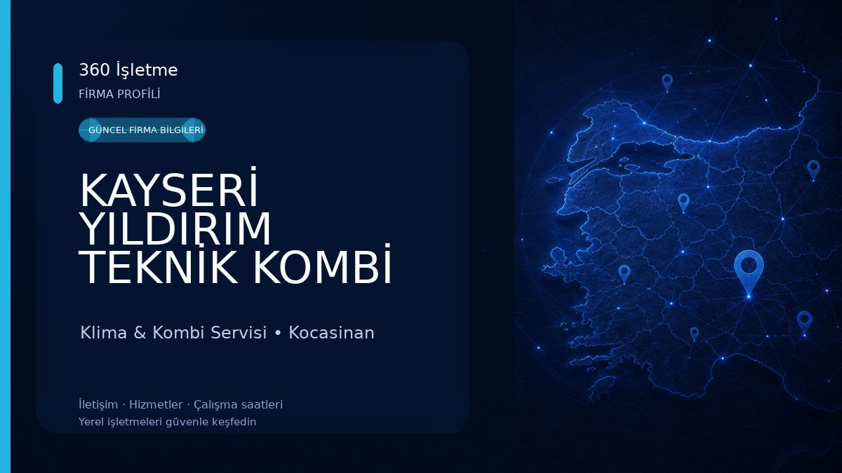 KAYSERİ YILDIRIM TEKNİK KOMBİ KLİMA SERVİSİ Klima & Kombi Servisi