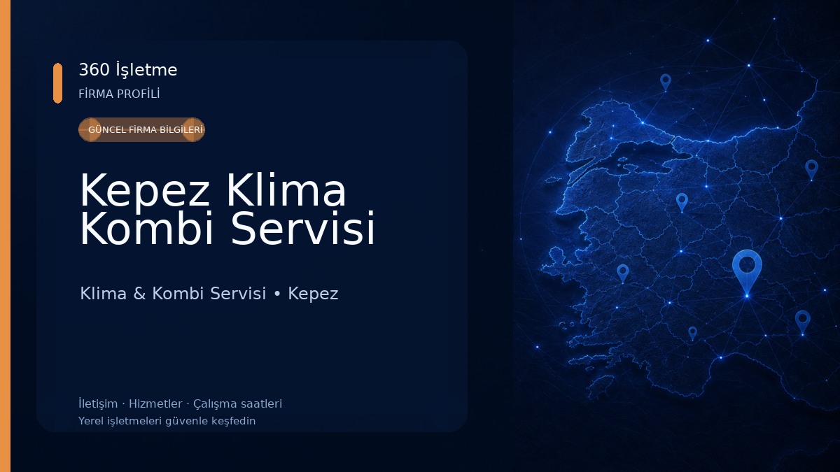Kepez Klima Kombi Servisi Klima & Kombi Servisi