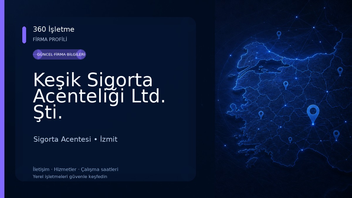 Keşik Sigorta Acenteliği Ltd. Şti. Sigorta Acentesi