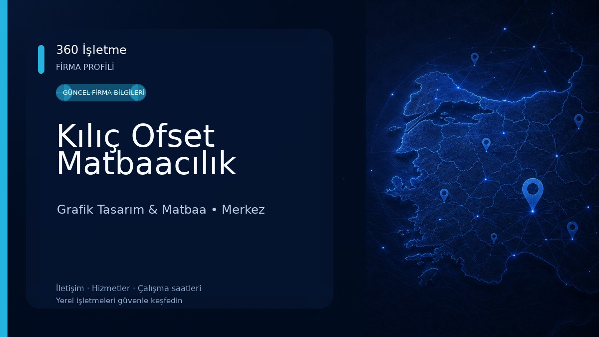 Kılıç Ofset Matbaacılık Grafik Tasarım & Matbaa