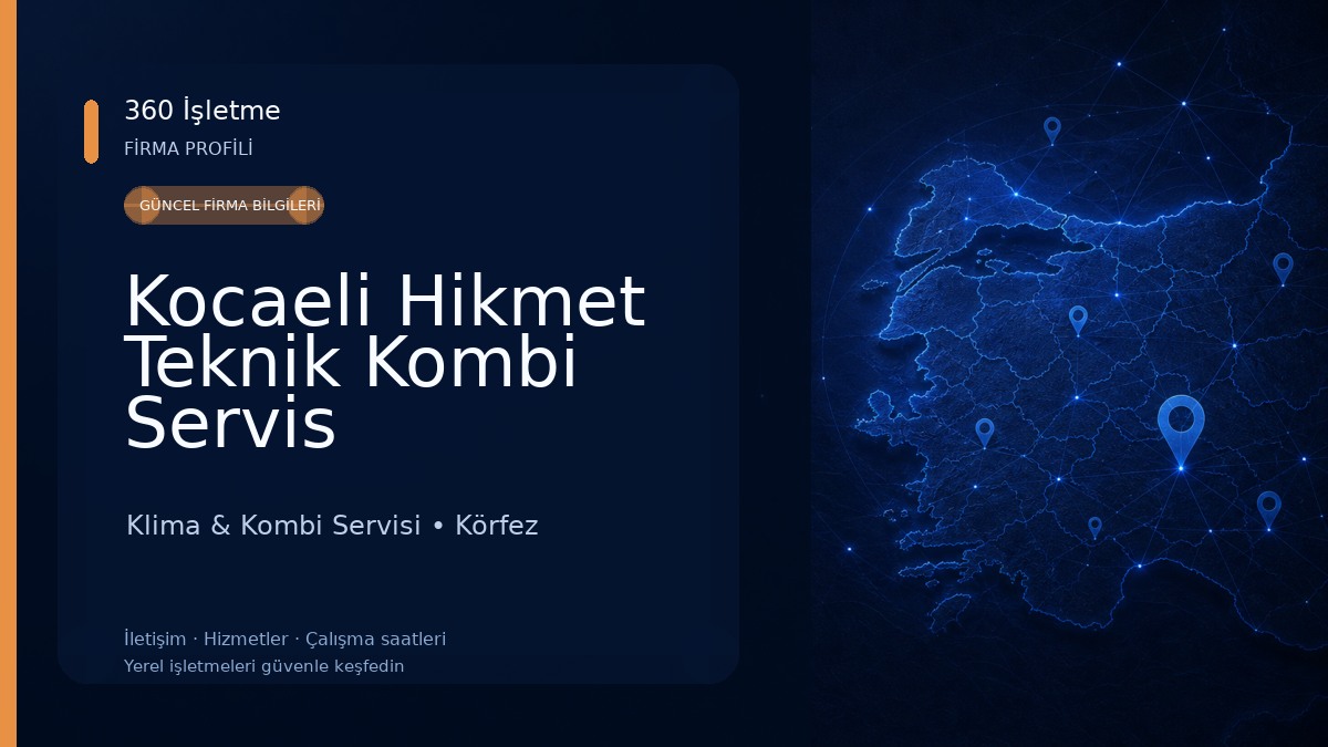 Kocaeli Hikmet Teknik Kombi Servis Klima & Kombi Servisi