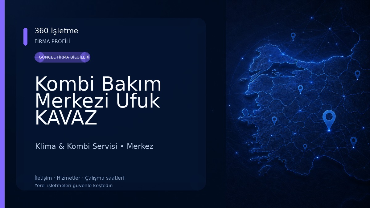 Kombi Bakım Merkezi Ufuk KAVAZ 