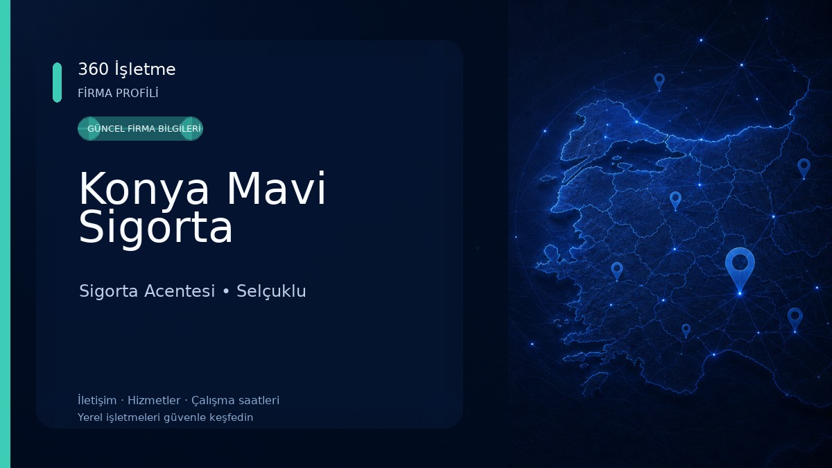 Konya Mavi Sigorta Sigorta Acentesi