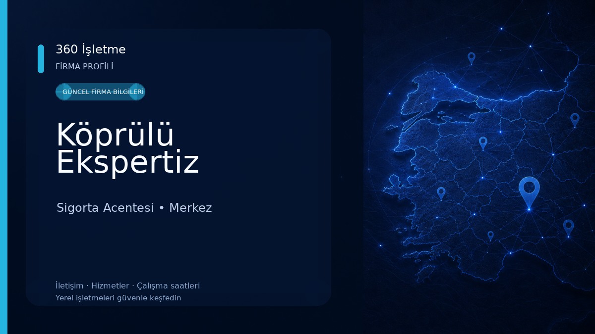 Köprülü Ekspertiz Sigorta Acentesi