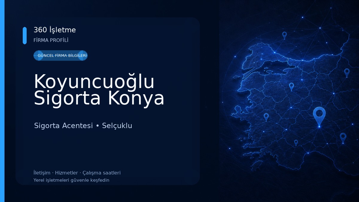 Koyuncuoğlu Sigorta Konya Sigorta Acentesi