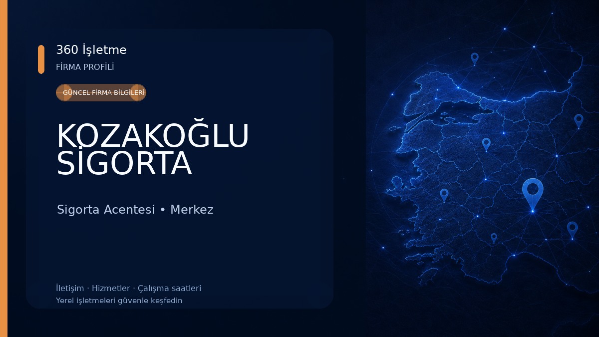 KOZAKOĞLU SİGORTA Sigorta Acentesi