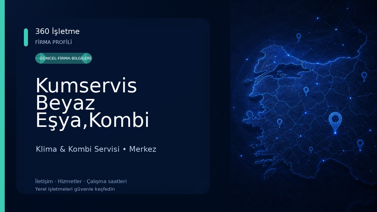 Kumservis Beyaz Eşya,Kombi 