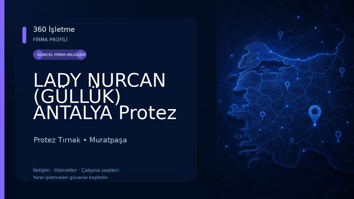 LADY NURCAN (GÜLLÜK) ANTALYA Protez tırnak İpek kirpik merkezi 