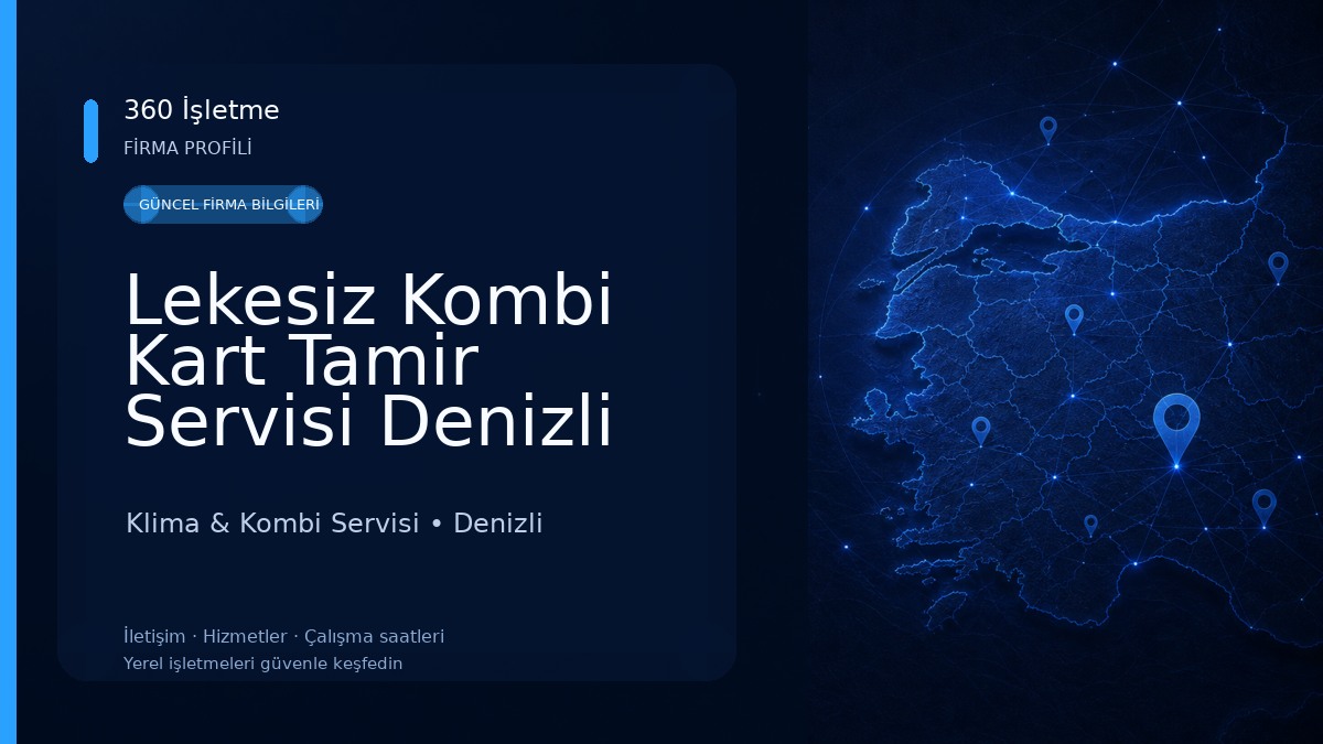 Lekesiz Kombi Kart Tamir Servisi Denizli Bakımı 