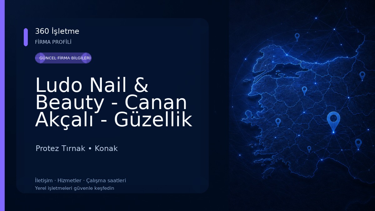 Ludo Nail & Beauty - Canan Akçalı - Güzellik Merkezi