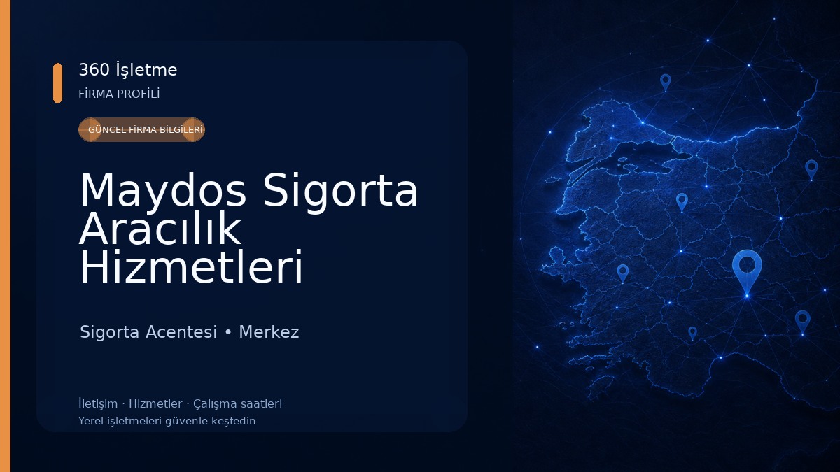 Maydos Sigorta Aracılık Hizmetleri