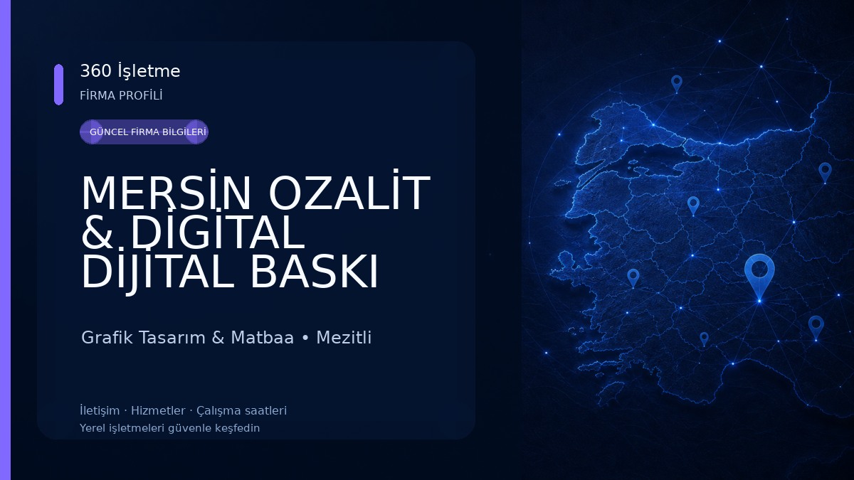MERSİN OZALİT & DİGİTAL DİJİTAL BASKI MERKEZİ