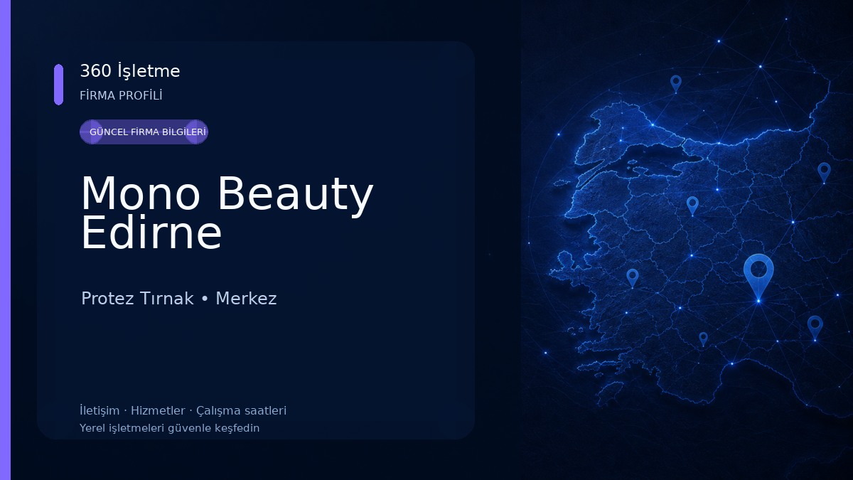 Mono Beauty Edirne Protez Tırnak