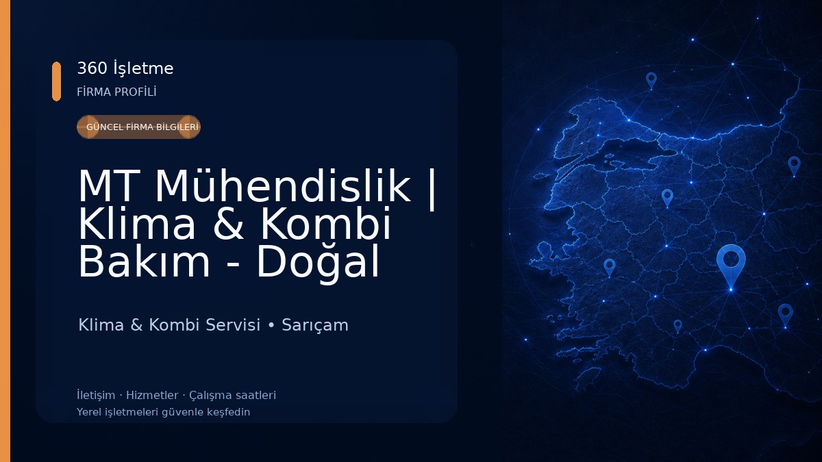MT Mühendislik | Klima & Kombi Bakım - Doğal Gaz - İklimlendirme Klima & Kombi Servisi