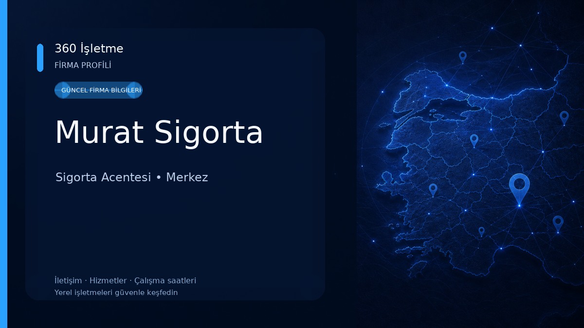 Murat Sigorta Sigorta Acentesi
