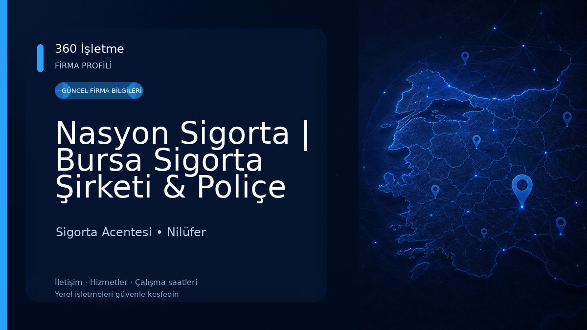 Nasyon Sigorta | Bursa Sigorta Şirketi & Poliçe Hizmetleri Sigorta Acentesi