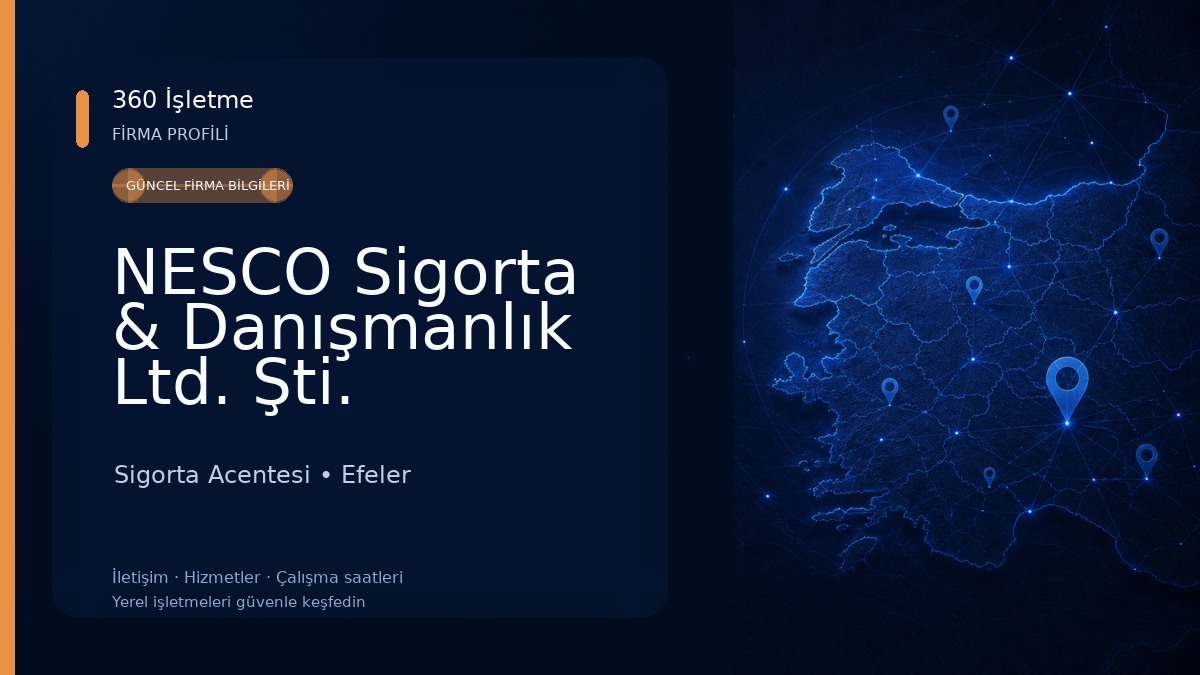 NESCO Sigorta & Danışmanlık Ltd. Şti.