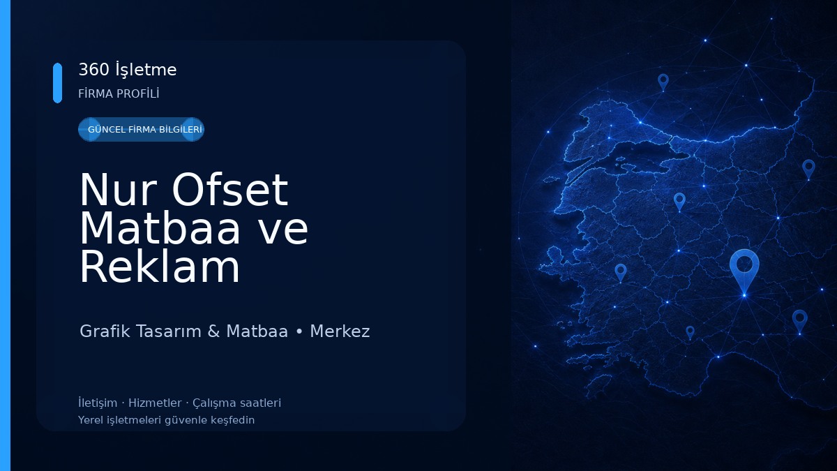 Nur Ofset Matbaa ve Reklam 