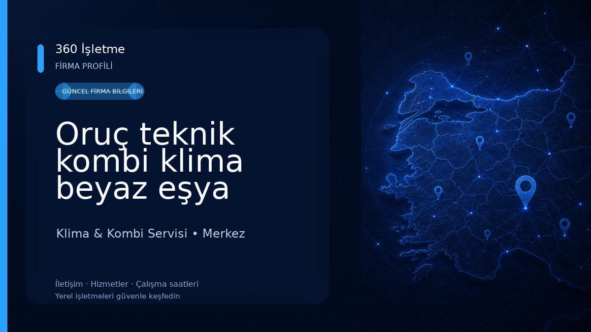 Oruç teknik kombi klima beyaz eşya servisi Klima & Kombi Servisi