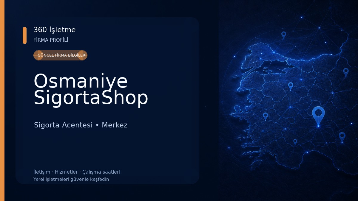 Osmaniye SigortaShop