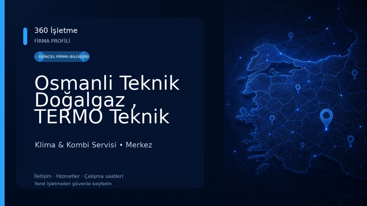 Osmanli Teknik Doğalgaz , TERMO Teknik Yetkili Servisi 