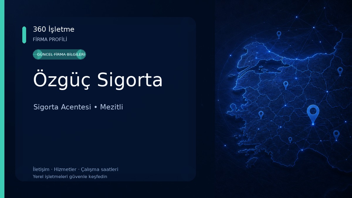 Özgüç Sigorta Sigorta Acentesi
