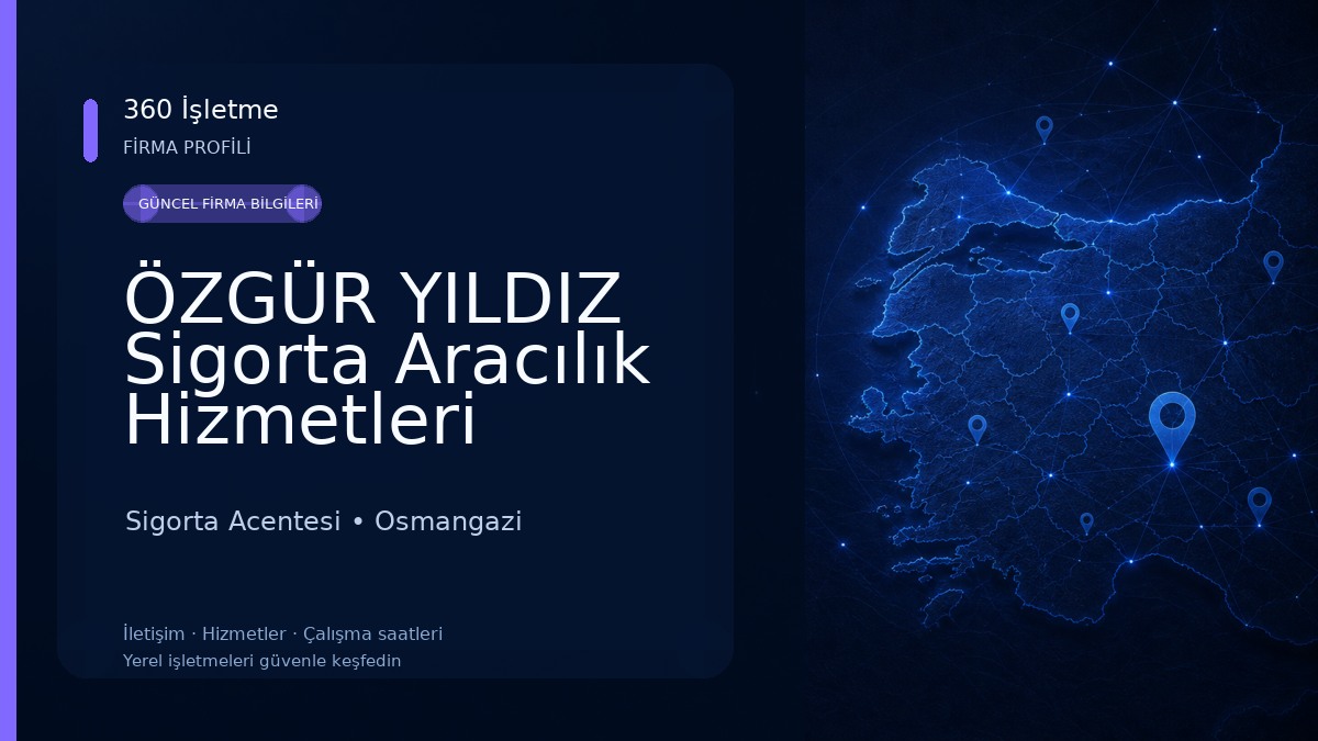 ÖZGÜR YILDIZ Sigorta Aracılık Hizmetleri 