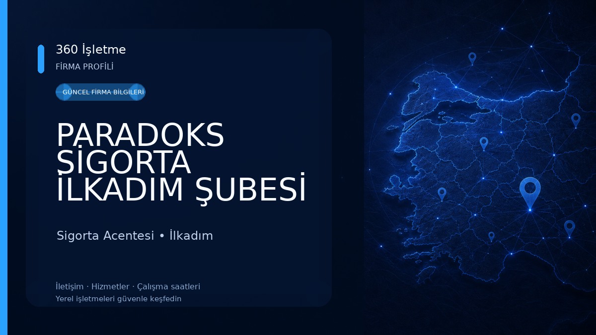 PARADOKS SİGORTA İLKADIM ŞUBESİ Sigorta Acentesi