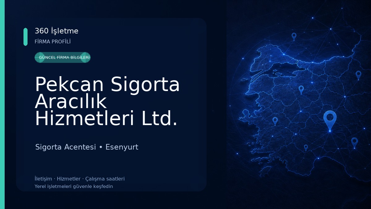 Pekcan Sigorta Aracılık Hizmetleri Ltd. Şti. Sigorta Acentesi