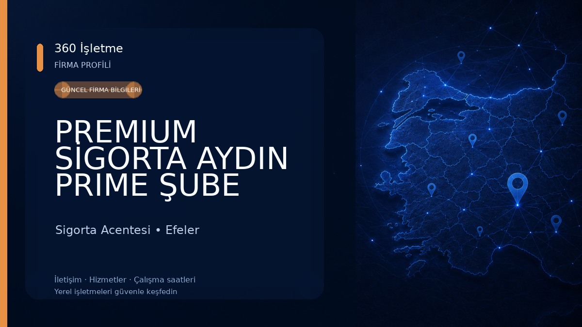 PREMIUM SİGORTA AYDIN PRIME ŞUBE TAHSİN GÜRGEN Sigorta Acentesi