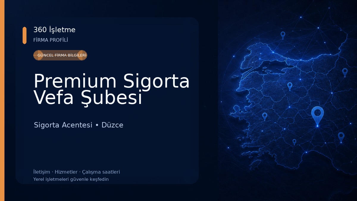 Premium Sigorta Vefa Şubesi