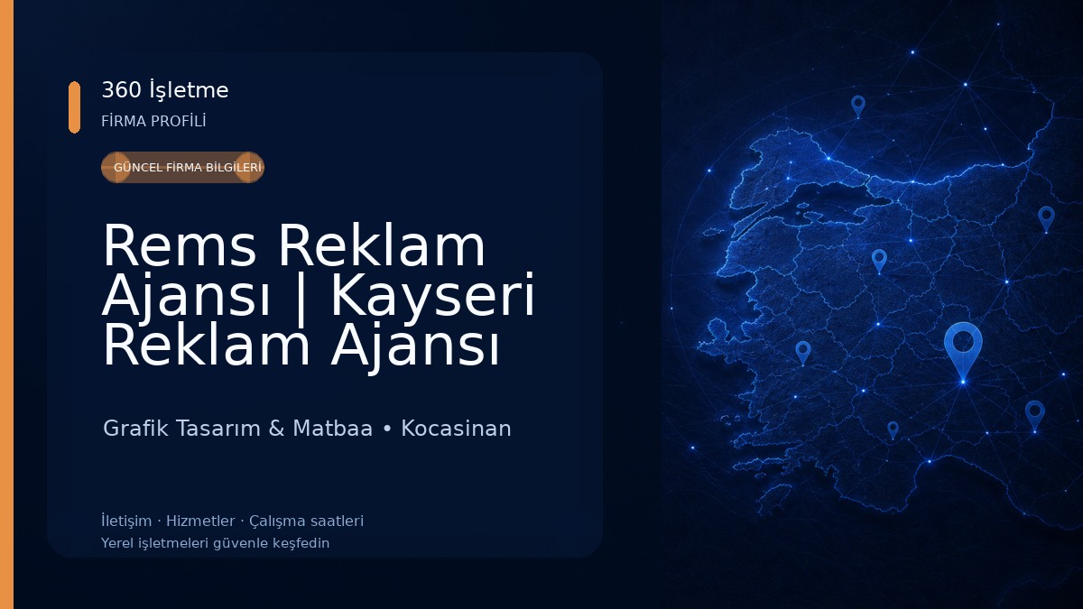 Rems Reklam Ajansı | Kayseri Reklam Ajansı Grafik Tasarım & Matbaa