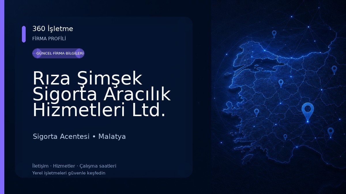 Rıza Şimşek Sigorta Aracılık Hizmetleri Ltd. Şti.