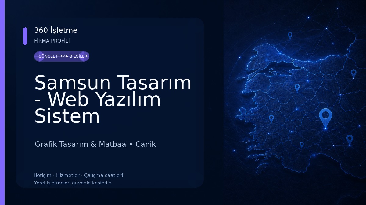 Samsun Tasarım - Web Yazılım Sistem Danışmanlığı