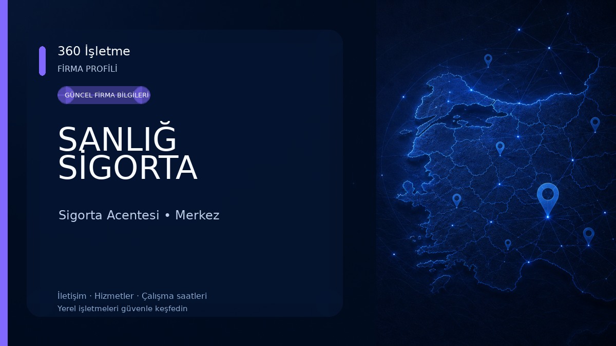 SANLIĞ SİGORTA Sigorta Acentesi