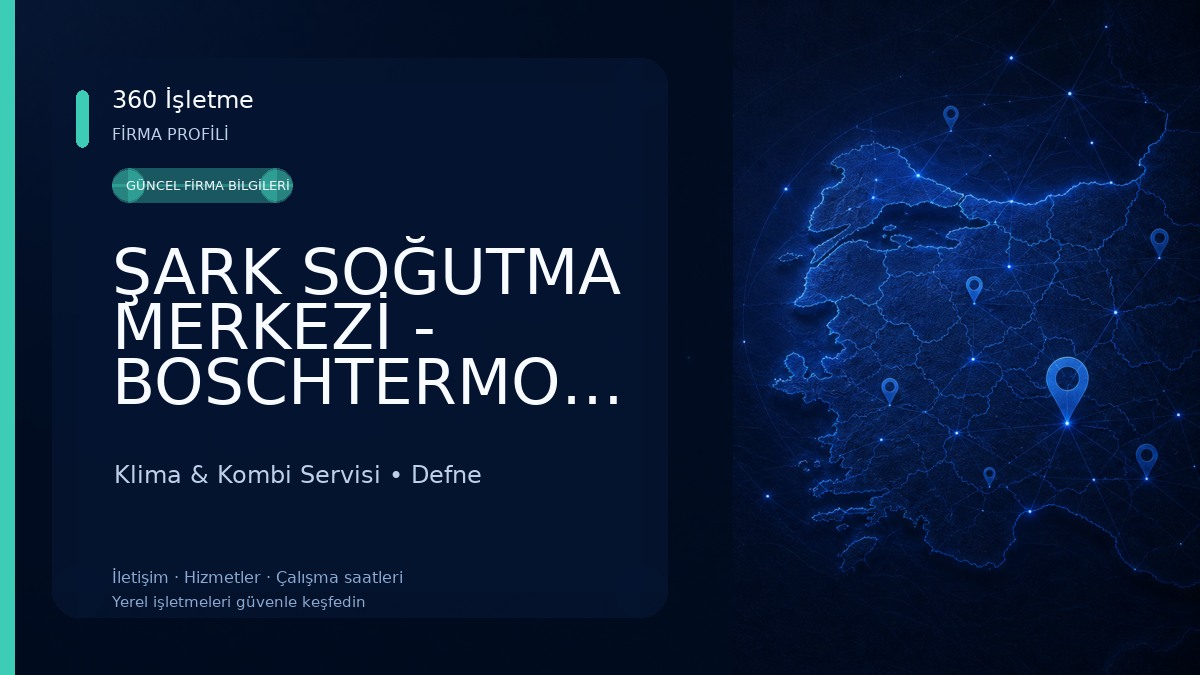 ŞARK SOĞUTMA MERKEZİ - BOSCHTERMOTEKNİK - BUDERUS BOSCH KOMBİ YETKİLİ SERVİSİ Klima & Kombi Servisi