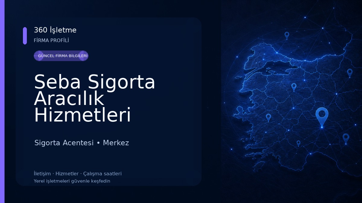 Seba Sigorta Aracılık Hizmetleri 