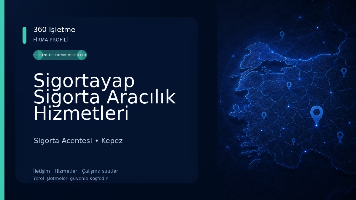 Sigortayap Sigorta Aracılık Hizmetleri
