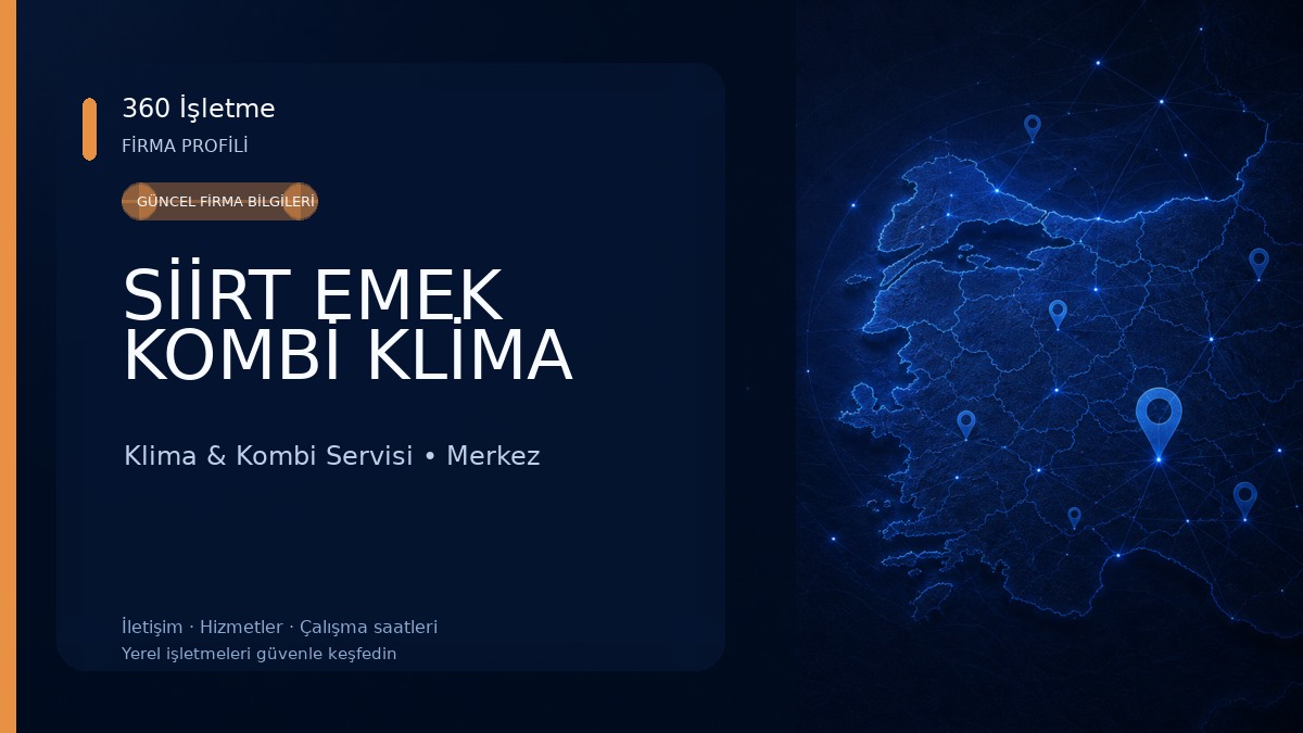 SİİRT EMEK KOMBİ KLİMA