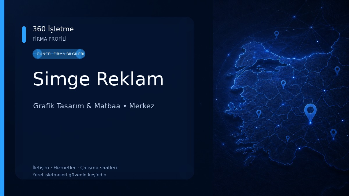Simge Reklam Grafik Tasarım & Matbaa