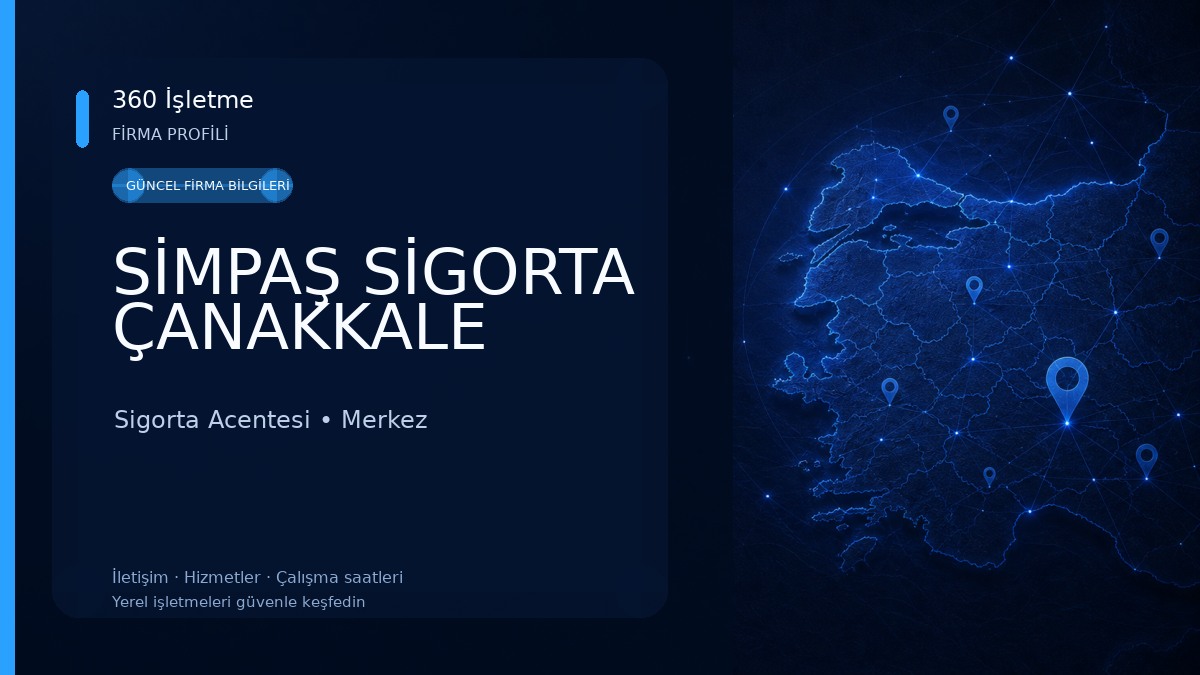 SİMPAŞ SİGORTA ÇANAKKALE Sigorta Acentesi