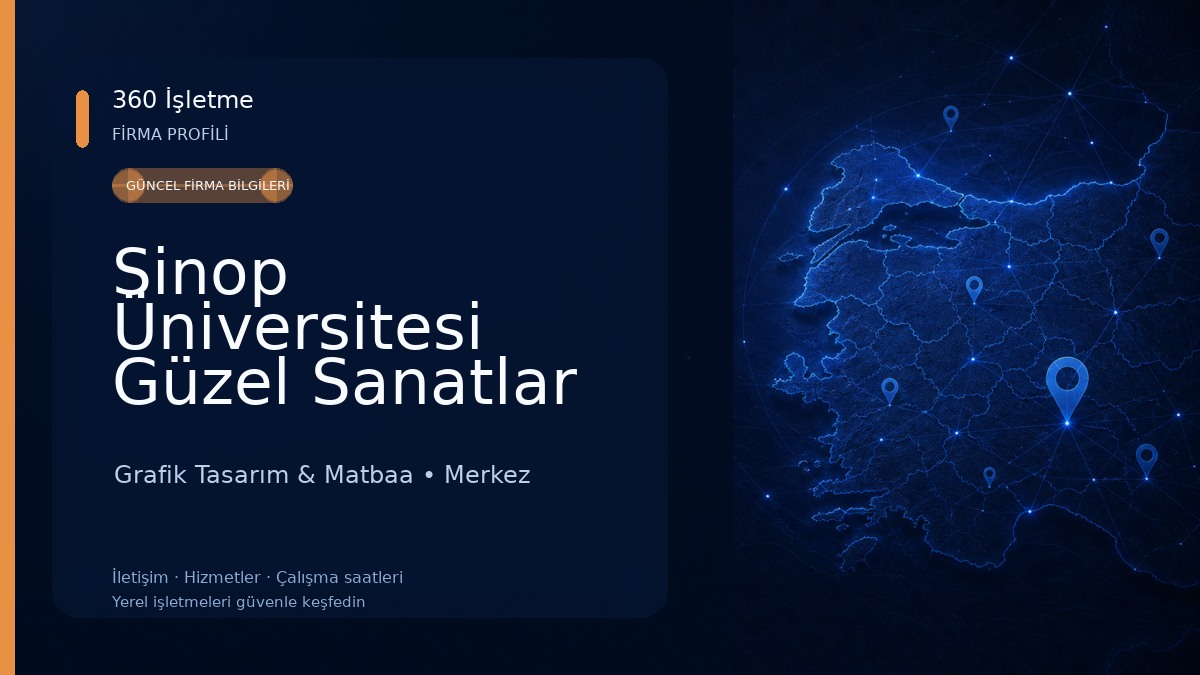 Sinop Üniversitesi Güzel Sanatlar Fakültesi Grafik Tasarım & Matbaa
